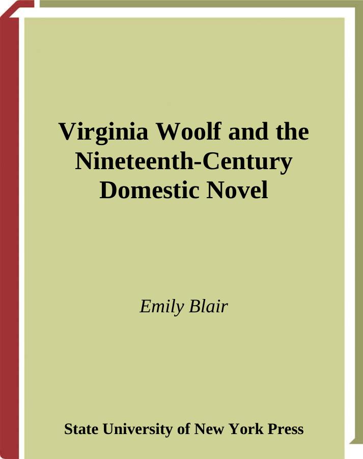 Virginia Woolf and the Nineteenth-Century Domestic Novel by Emily Blair