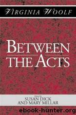 Virginia Woolf by Between The Acts