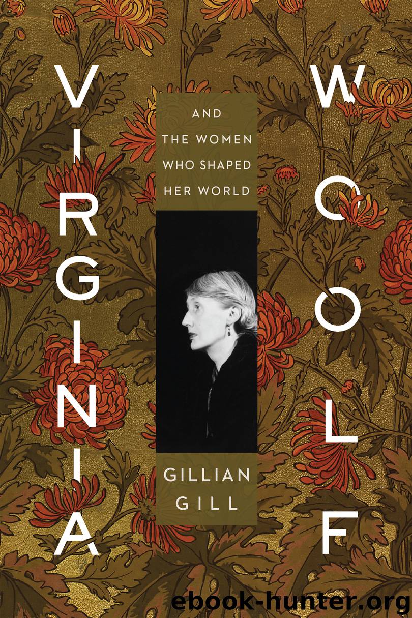 Virginia Woolf by Gillian Gill