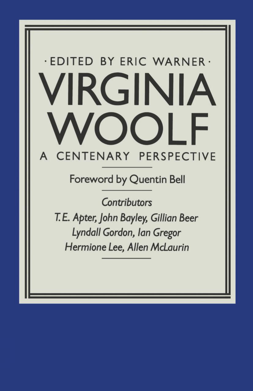 Virginia Woolf: A Centenary Perspective by Eric Warner (eds.)