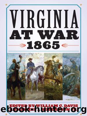 Virginia at War, 1865 by William C. Davis