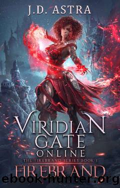 Viridian Gate Online [Book 1] by J. D. Astra