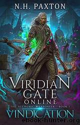 Viridian Gate Online: Vindication by N. H. Paxton