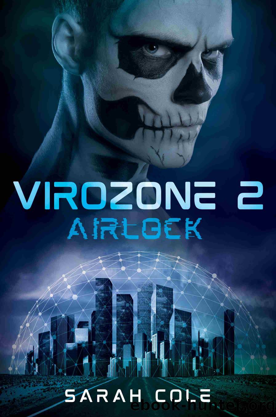 Virozone 2 by Sarah Cole