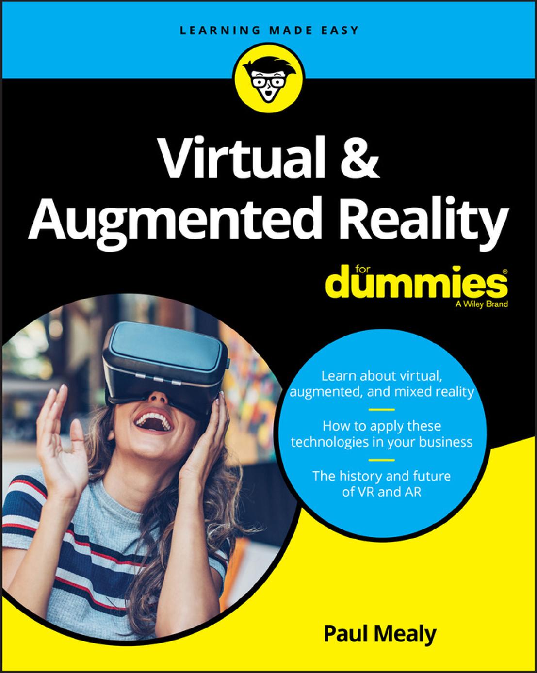 Virtual & Augmented Reality for Dummies by Paul Mealy