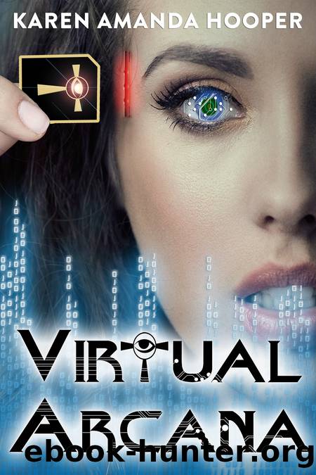 Virtual Arcana by Karen Amanda Hooper