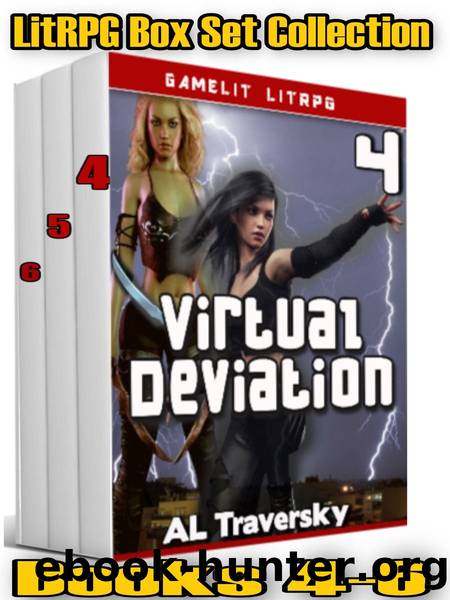 Virtual Deviation - LitRPG Boxed Set Collection (Books 4-6) by Traversky AL