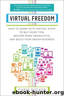 Virtual Freedom by Chris C. Ducker