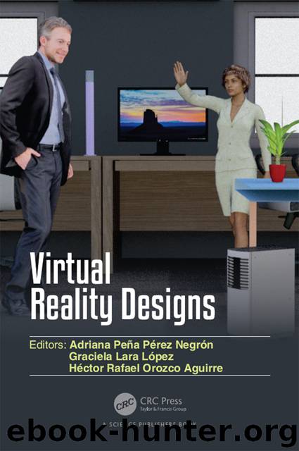 Virtual Reality Designs by Negrón Adriana Peña Pérez; López Graciela Lara; Aguirre Héctor Rafael Orozco