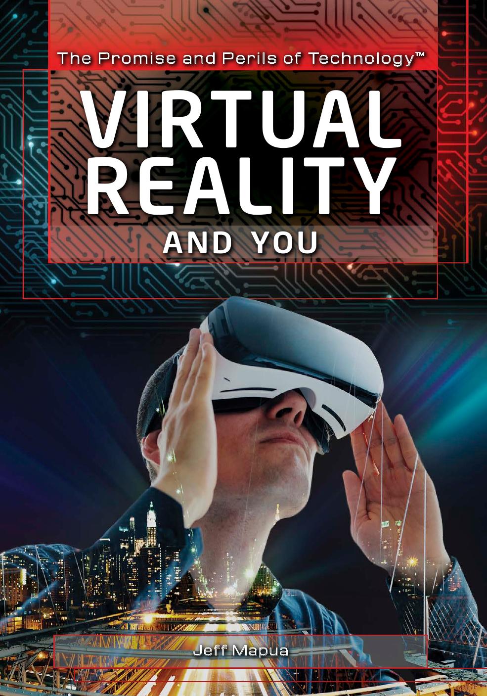 Virtual Reality and You by Jeff Mapua