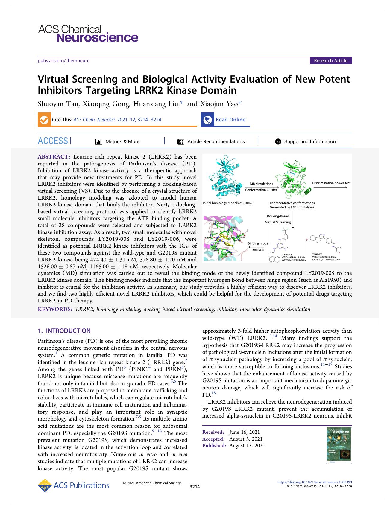 Virtual Screening and Biological Activity Evaluation of New Potent Inhibitors Targeting LRRK2 Kinase Domain by Shuoyan Tan Xiaoqing Gong Huanxiang Liu and Xiaojun Yao