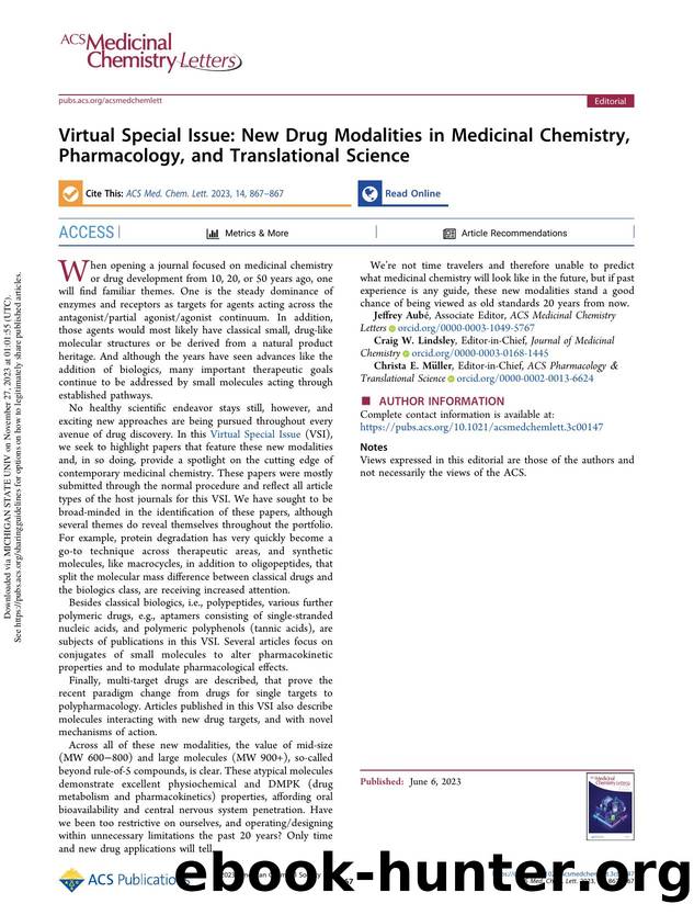 Virtual Special Issue: New Drug Modalities in Medicinal Chemistry, Pharmacology, and Translational Science by Jeffrey Aubé Craig W. Lindsley & Christa E. Müller