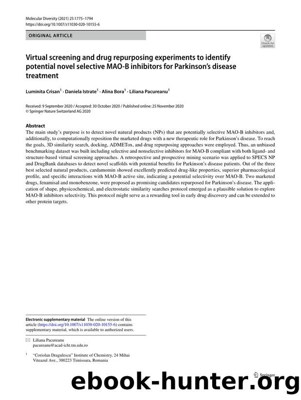 Virtual screening and drug repurposing experiments to identify potential novel selective MAO-B inhibitors for Parkinsonâs disease treatment by Luminita Crisan & Daniela Istrate & Alina Bora & Liliana Pacureanu