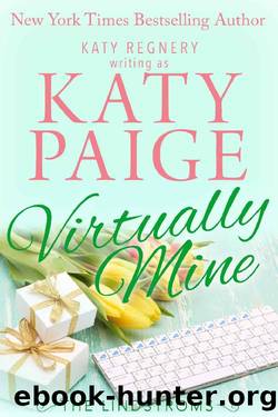 Virtually Mine (The Lindstroms Book 5) by Katy Paige