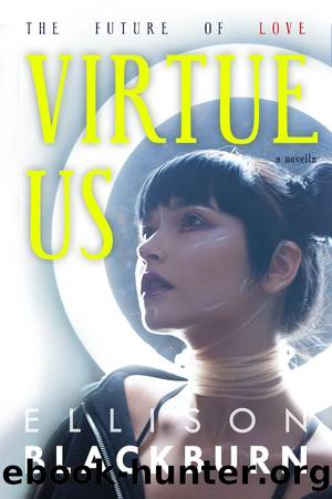 Virtue Us by Ellison Blackburn
