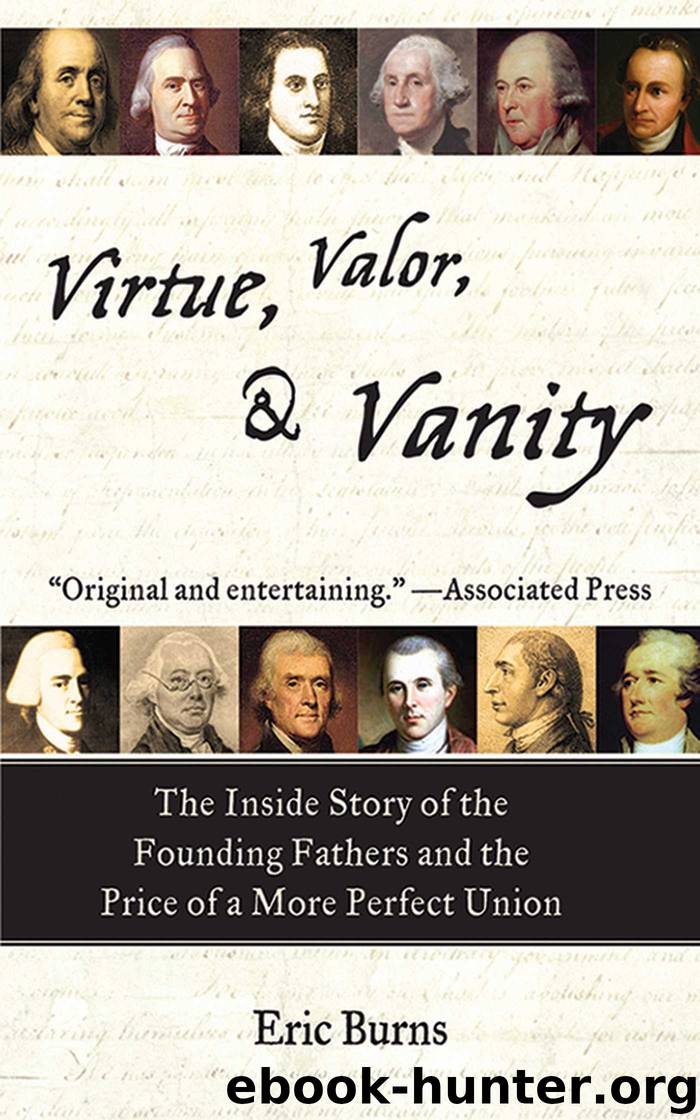 Virtue, Valor, and Vanity by Eric Burns