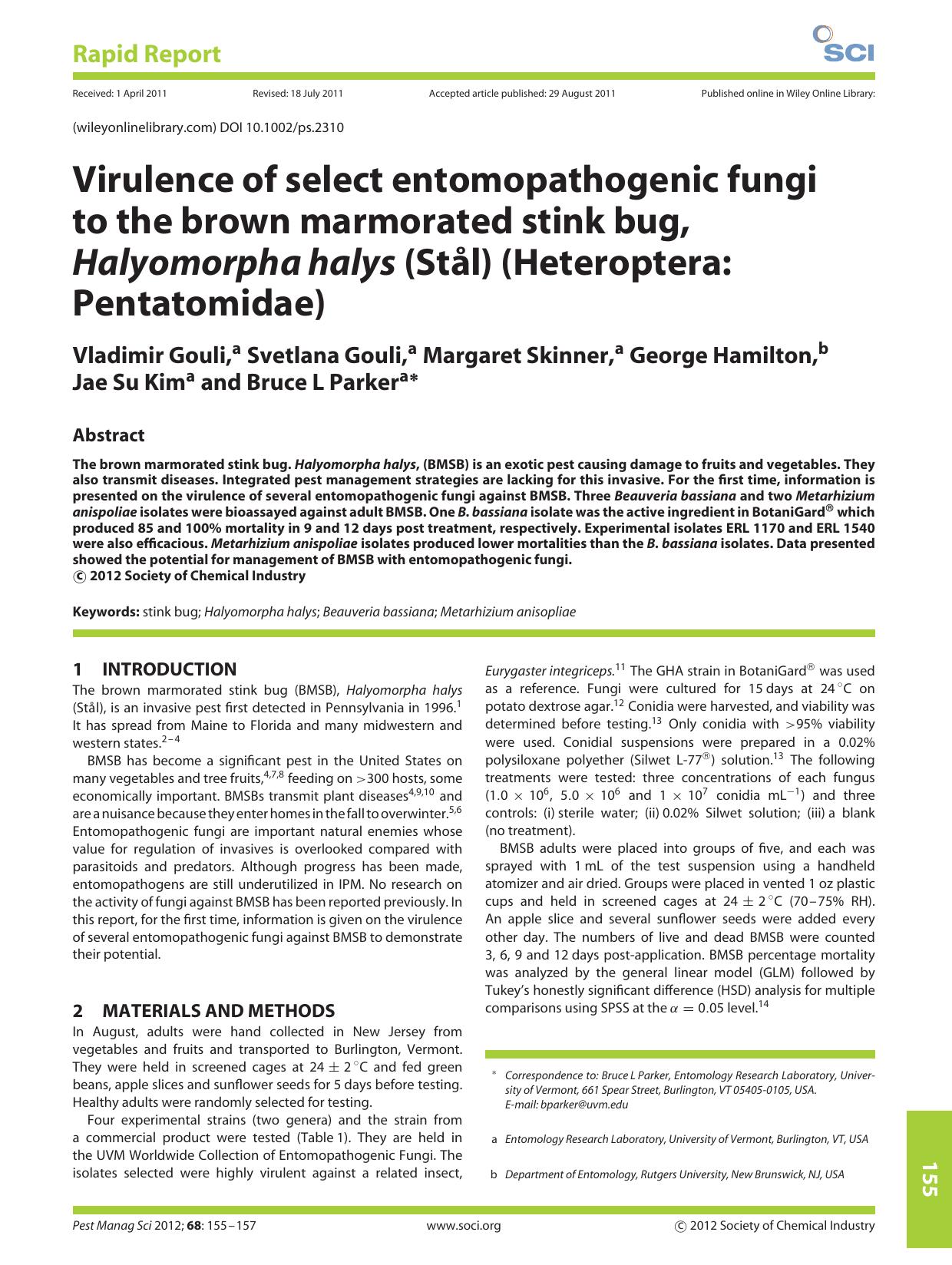 Virulence of select entomopathogenic fungi to the brown marmorated stink bug, Halyomorpha halys (Stl) (Heteroptera: Pentatomidae) by Unknown