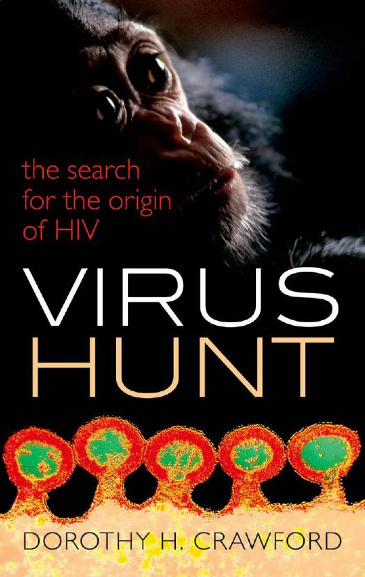 Virus Hunt: The Search for the Origin of HIV (Repost) by Unknow