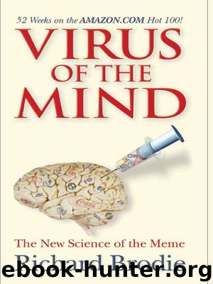 Virus of the Mind by Richard Brodie