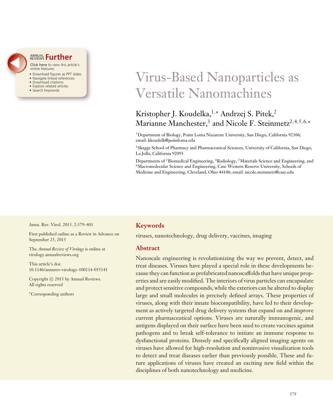 Virus-Based Nanoparticles as Versatile Nanomachines by Kristopher J. Koudelka Andrzej S. Pitek Marianne Manchester Nicole F. Steinmetz