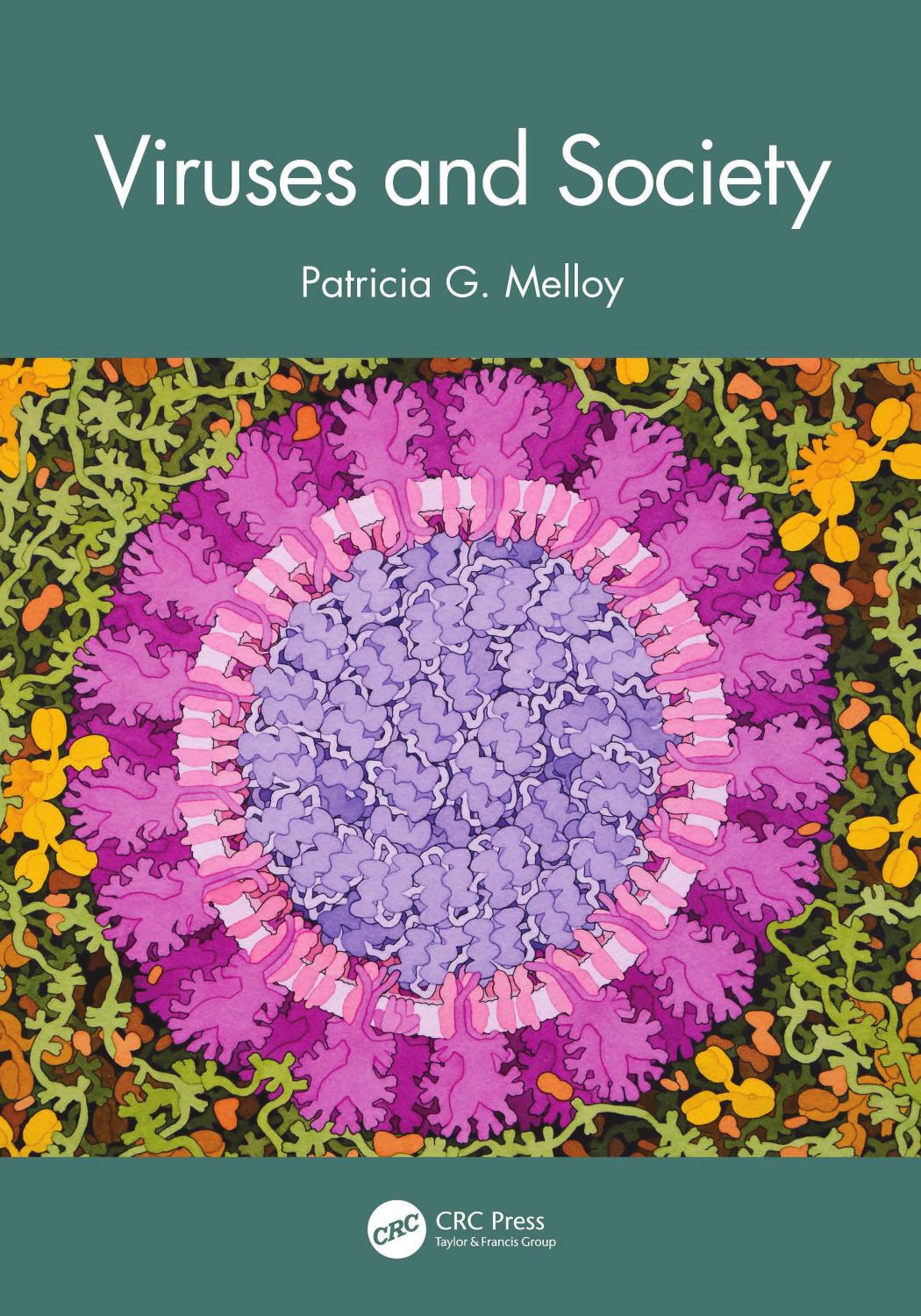 Viruses and Society by Patricia G. Melloy