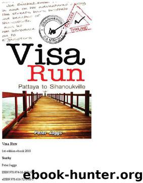 Visa Run by Peter Jaggs