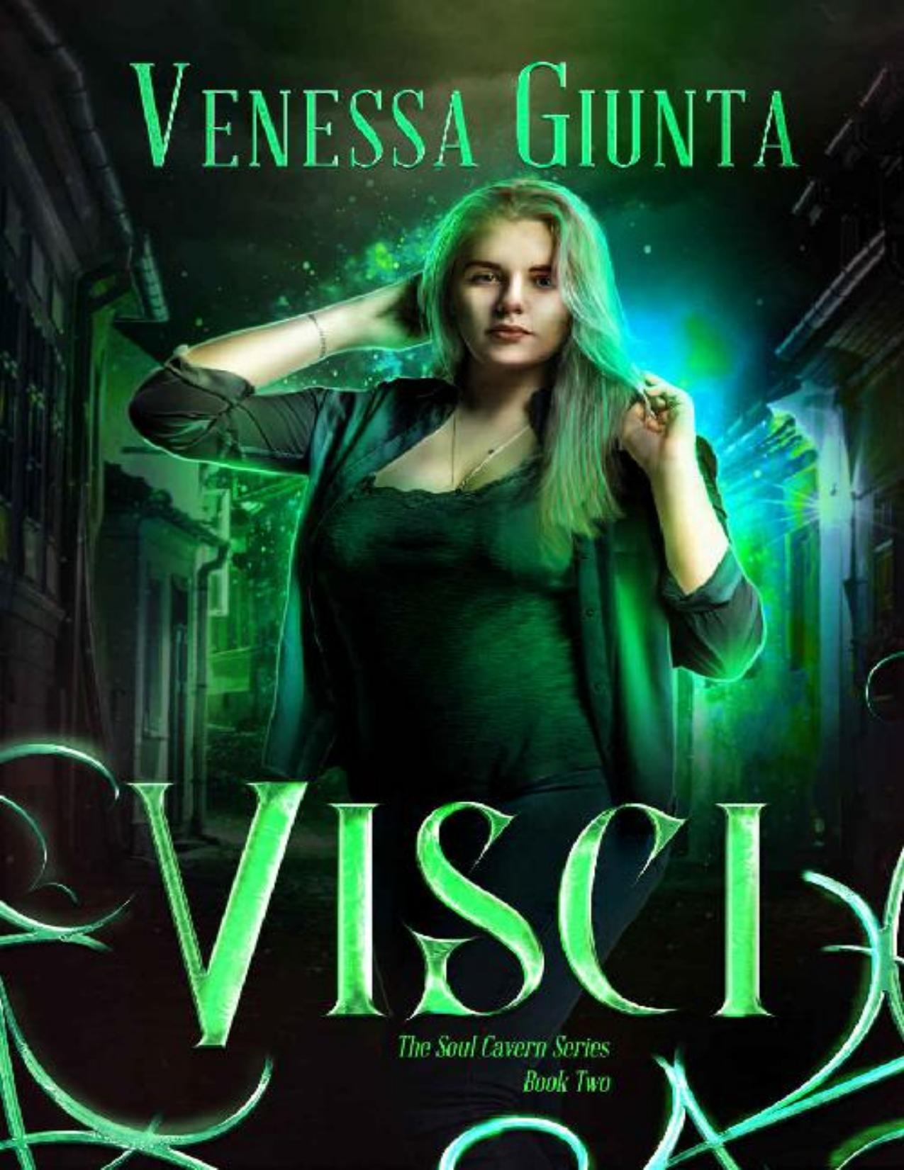 Visci (Soul Cavern Series Book 2) by Venessa Giunta