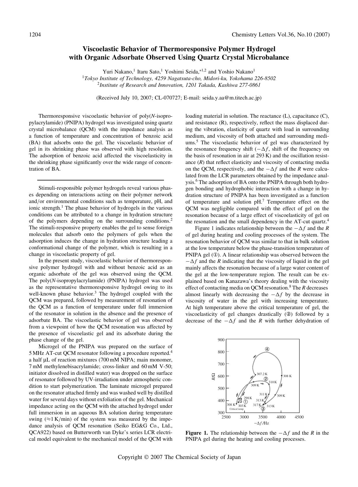Viscoelastic Behavior of Thermoresponsive Polymer Hydrogel with Organic Adsorbate Observed Using Quartz Crystal Microbalance by Yuri Nakano Itaru Sato Yoshimi Seida and Yoshio Nakano
