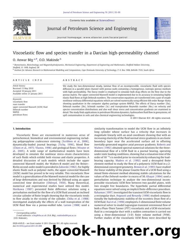 Viscoelastic flow and species transfer in a Darcian high-permeability channel by O. Anwar Bég & O.D. Makinde