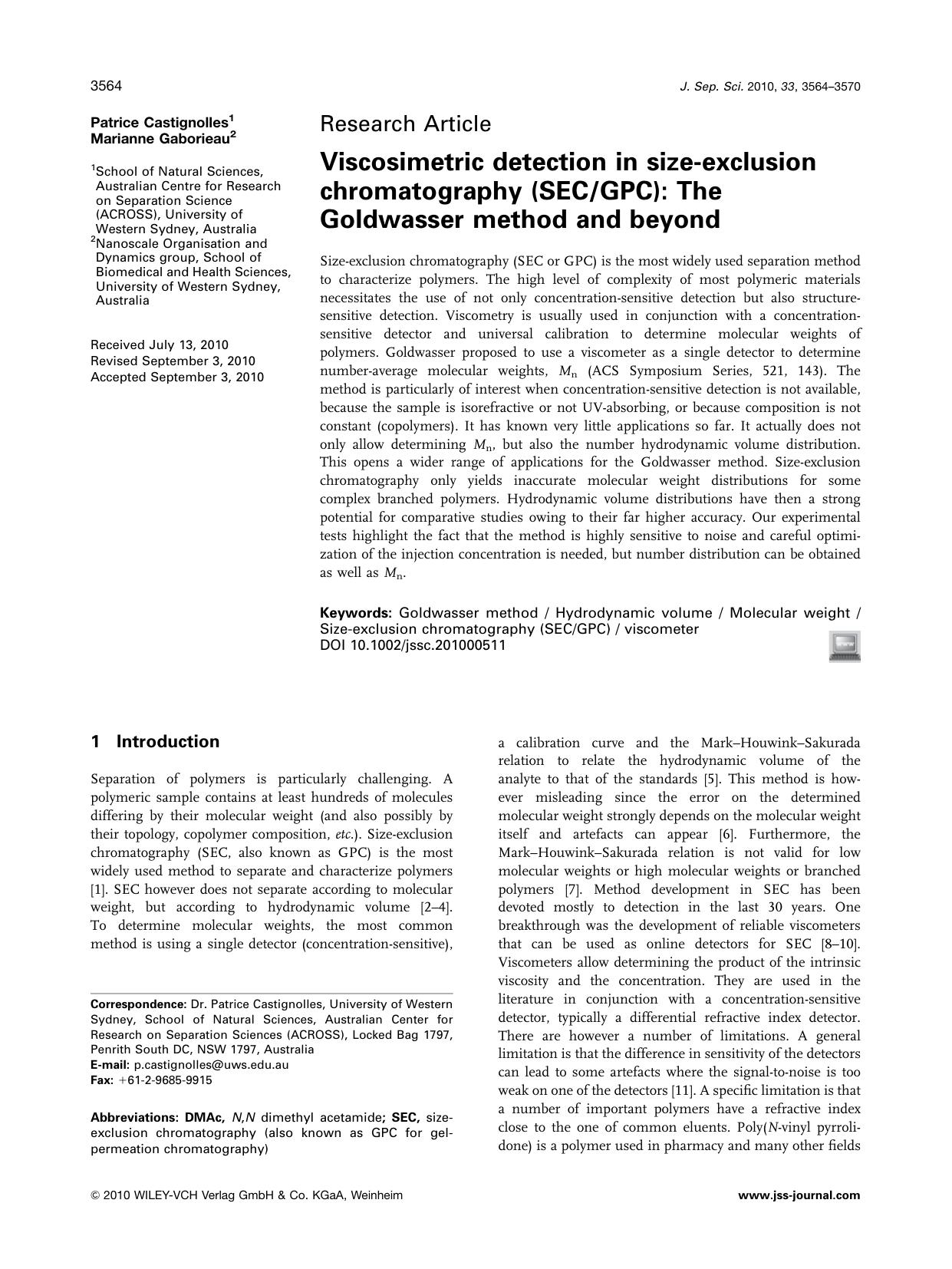 Viscosimetric detection in sizeexclusion chromatography (SECGPC): The Goldwasser method and beyond by Unknown