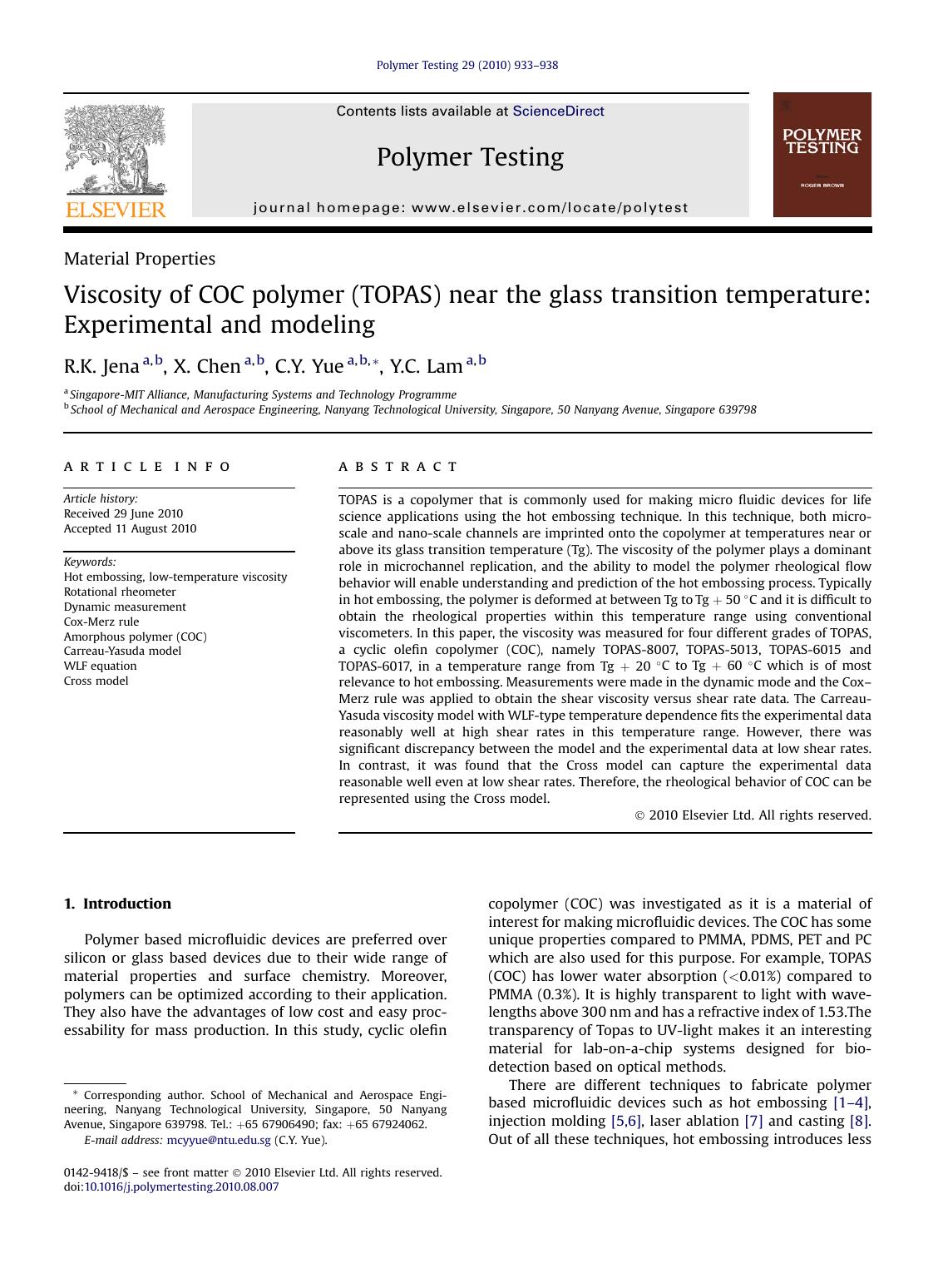 Viscosity of COC polymer (TOPAS) near the glass transition temperature: Experimental and modeling by R.K. Jena & X. Chen & C.Y. Yue & Y.C. Lam