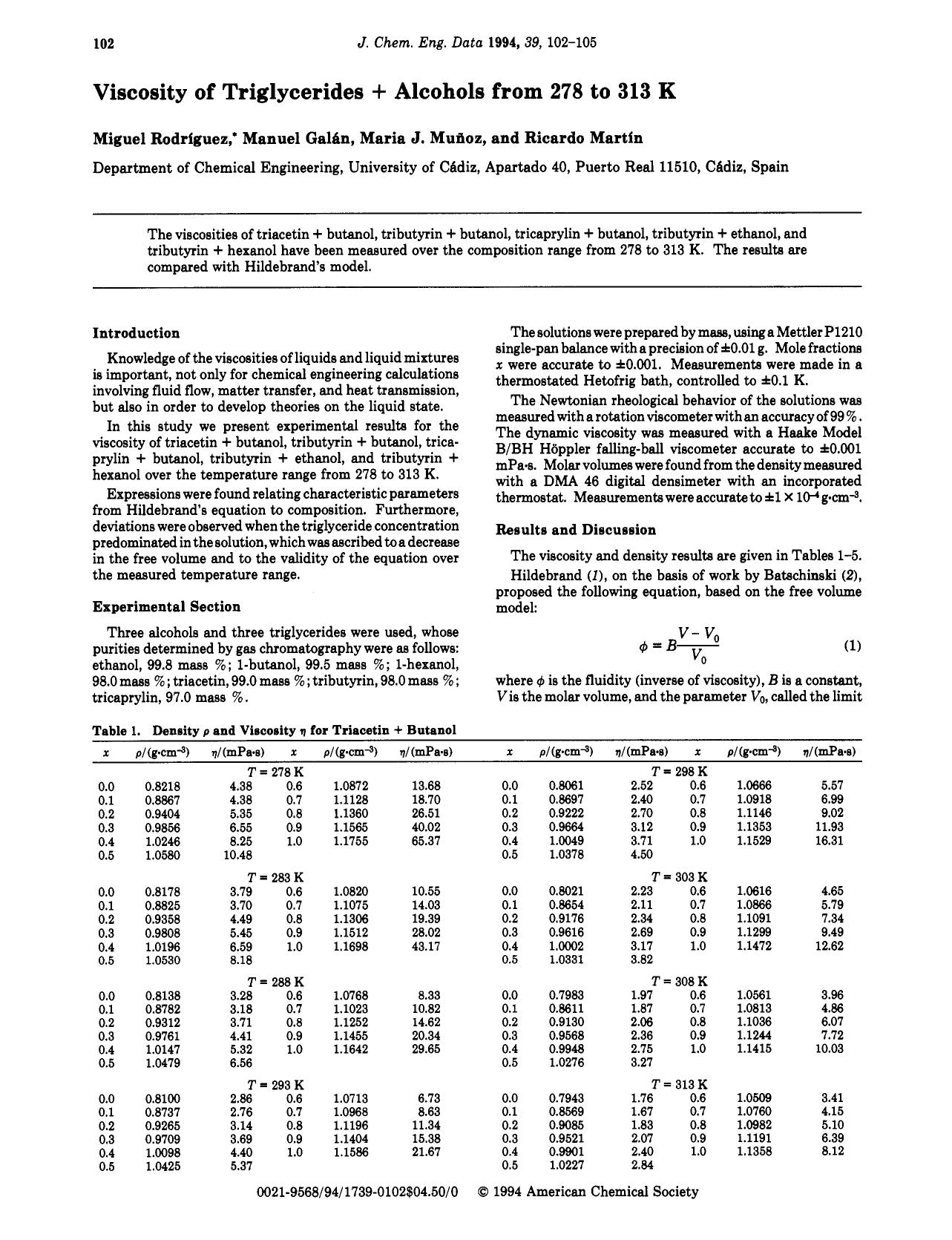 Viscosity of triglycerides + alcohols from 278 to 313 K by Miguel Rodriguez Manuel Galan Maria J. Munoz Ricardo Martin