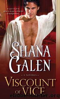 Viscount of Vice by Shana Galen