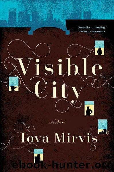 Visible City by Mirvis Tova