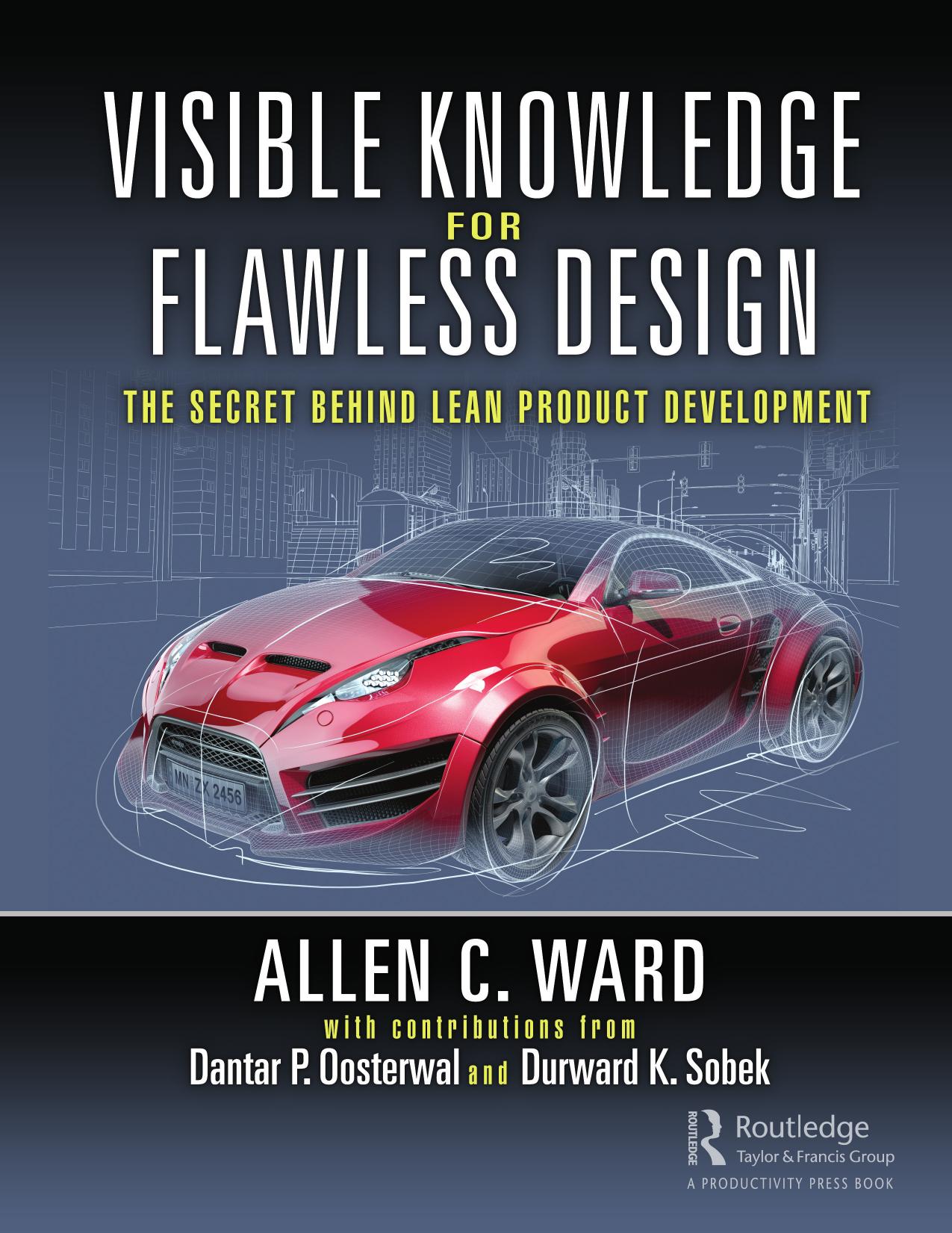 Visible Knowledge for Flawless Design: The Secret Behind Lean Product Development by Unknow