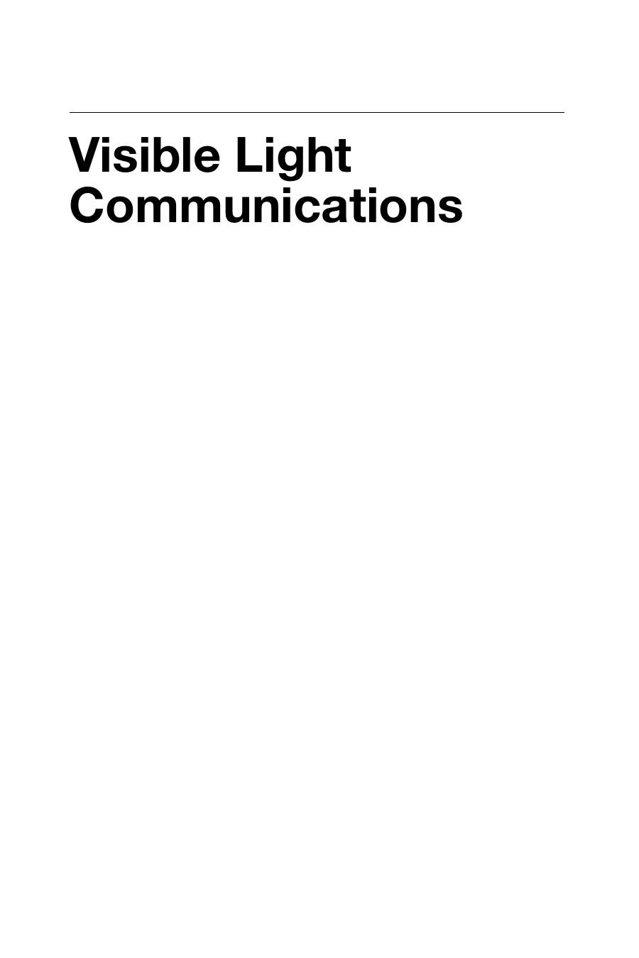 Visible Light Communications: Modulation and Signal Processing by Unknow