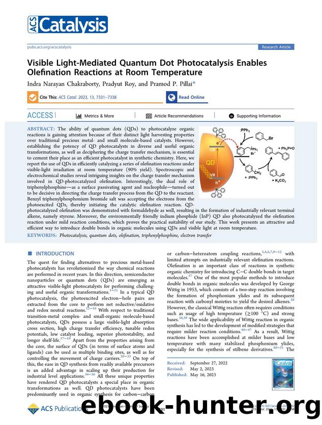 Visible Light-Mediated Quantum Dot Photocatalysis Enables Olefination Reactions at Room Temperature by Indra Narayan Chakraborty Pradyut Roy and Pramod P. Pillai