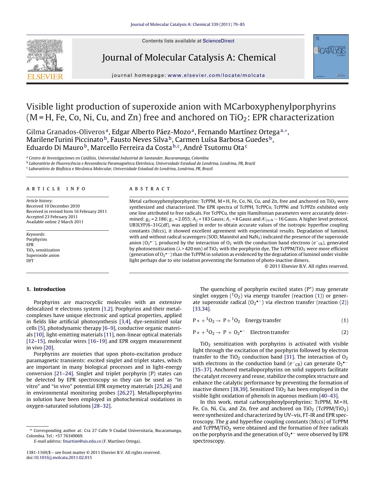 Visible light production of superoxide anion with MCarboxyphenylporphyrins (M=H, Fe, Co, Ni, Cu, and Zn) free and anchored on TiO2: EPR characterization by Gilma Granados-Oliveros