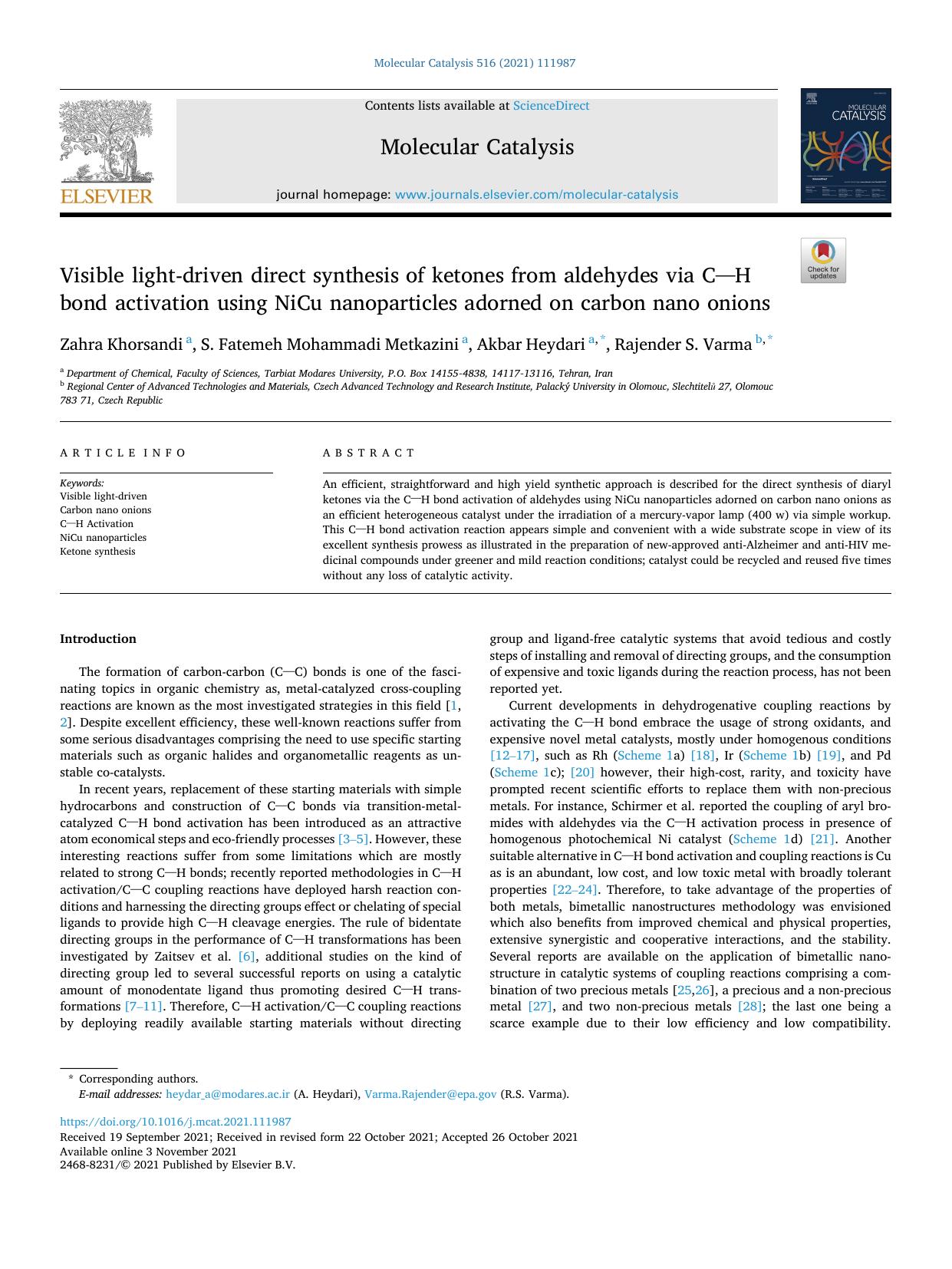Visible light-driven direct synthesis of ketones from aldehydes via C[sbnd]H bond activation using NiCu nanoparticles adorned on carbon nano onions by Zahra Khorsandi & S. Fatemeh Mohammadi Metkazini & Akbar Heydari & Rajender S. Varma