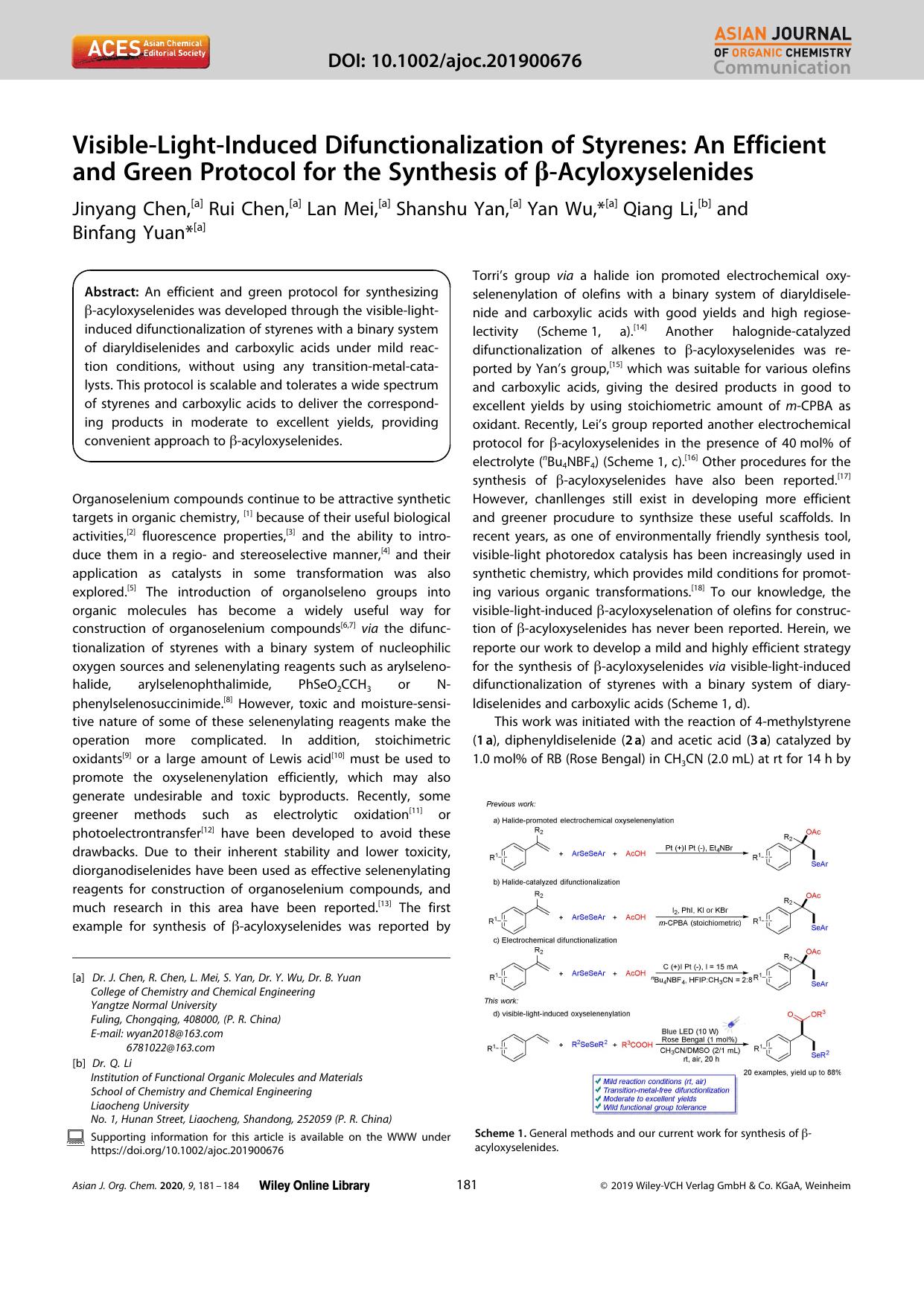VisibleâLightâInduced Difunctionalization of Styrenes: An Efficient and Green Protocol for the Synthesis of Î²âAcyloxyselenides by Unknown