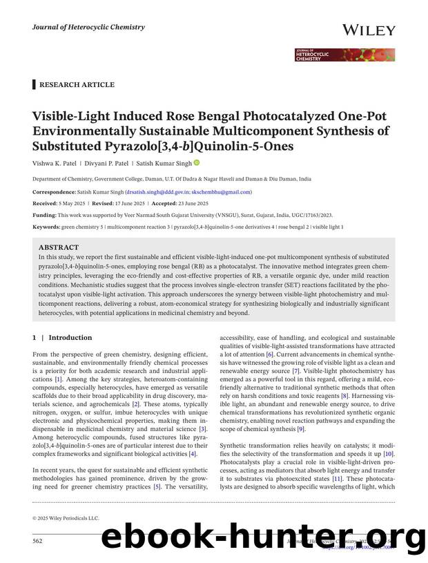 Visibleâlight induced rose bengal photocatalyzed oneâpot environmentally sustainable multicomponent synthesis of substituted pyrazolo[3,4âb]quinolinâ5âones by Unknown