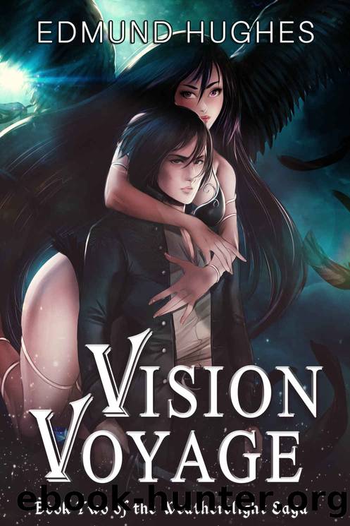 Vision Voyage by Edmund Hughes