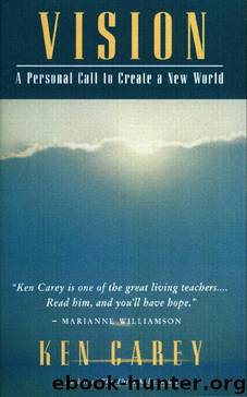 Vision by Ken Carey