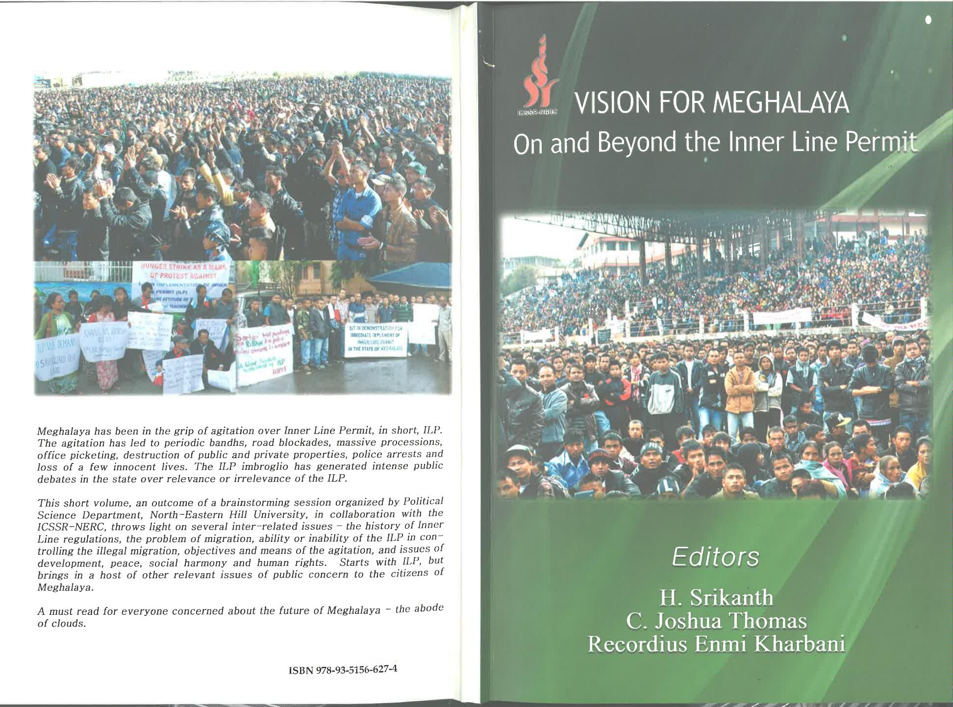 Vision for Meghalaya - On and Beyond the Inner Line Permit by H. Srikanth C. Joshua Thomas and Recordius Enmi Kharbani (Editors)