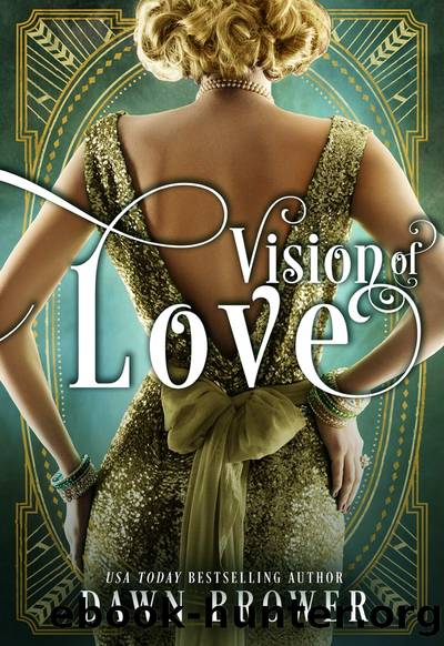 Vision of Love by Dawn Brower