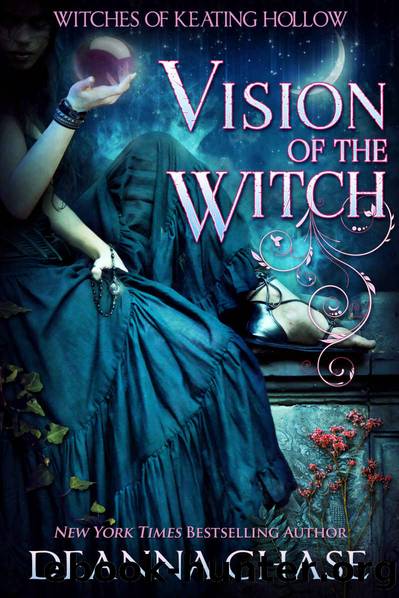 Vision of the Witch (Witches of Keating Hollow Book 10) by Deanna Chase