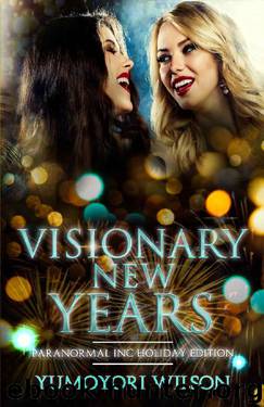 Visionary New Years by Yumoyori Wilson
