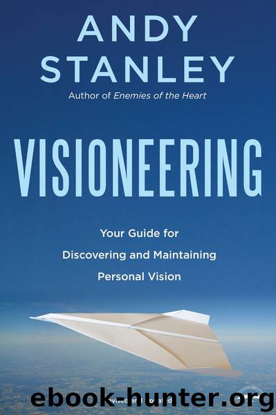 Visioneering by Andy Stanley
