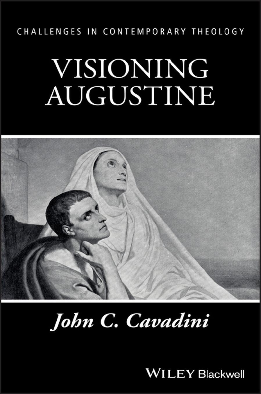 Visioning Augustine by of Hippo Saint Augustine; Cavadini John C