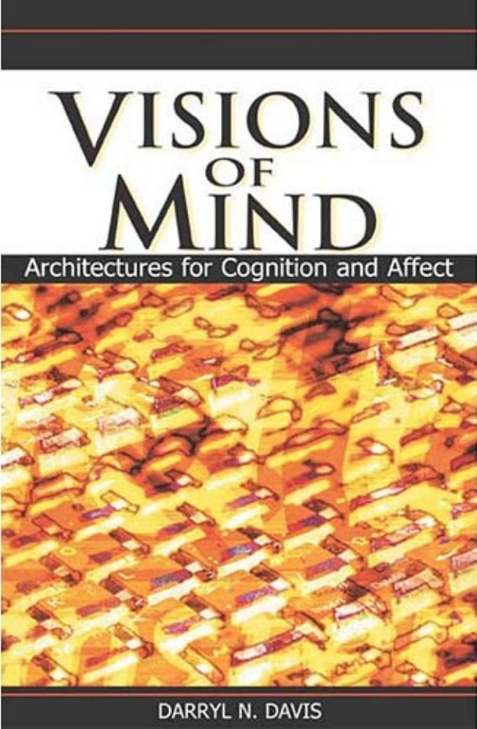 Visions Of Mind - Architectures For Cognition And Affect by D. Davis (2005) WW